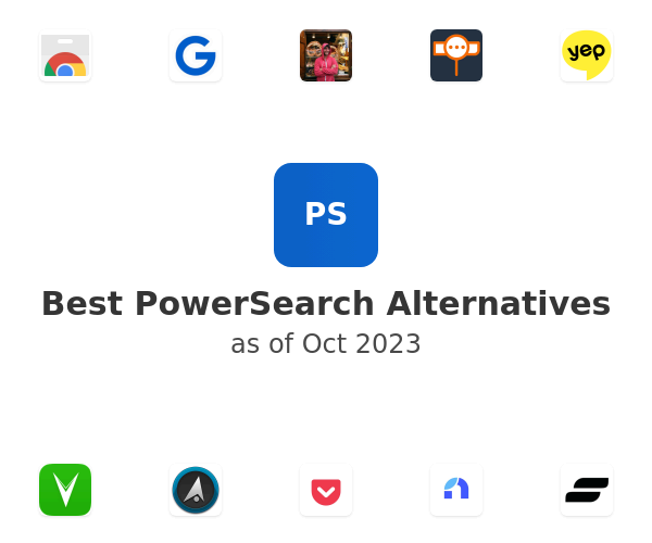 Best PowerSearch Alternatives
