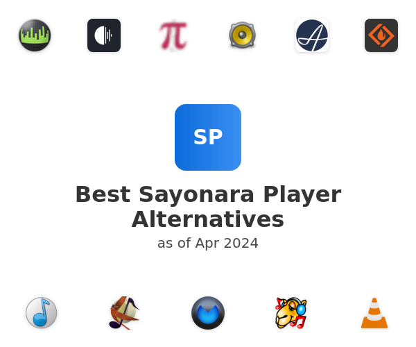 Best Sayonara Player Alternatives