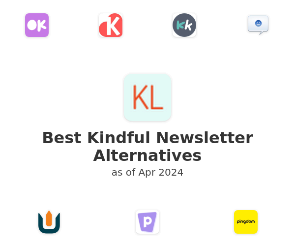 Best Kindful Newsletter Alternatives