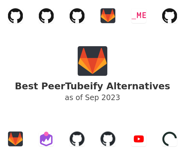Best PeerTubeify Alternatives