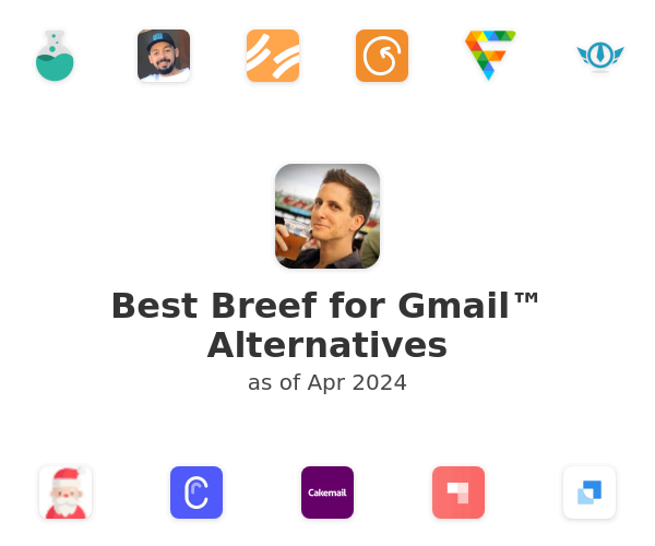 Best Breef for Gmail™ Alternatives