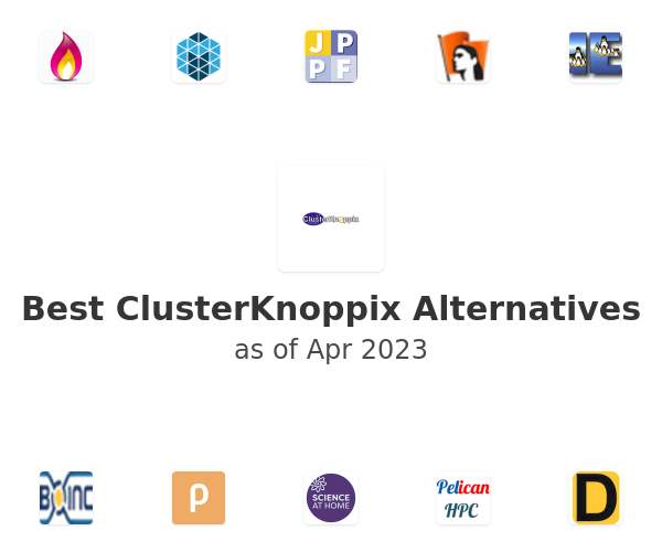 Best ClusterKnoppix Alternatives