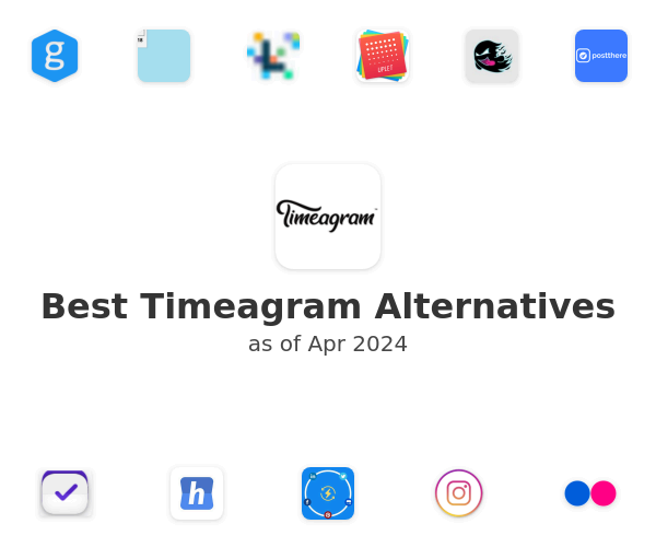 Best Timeagram Alternatives