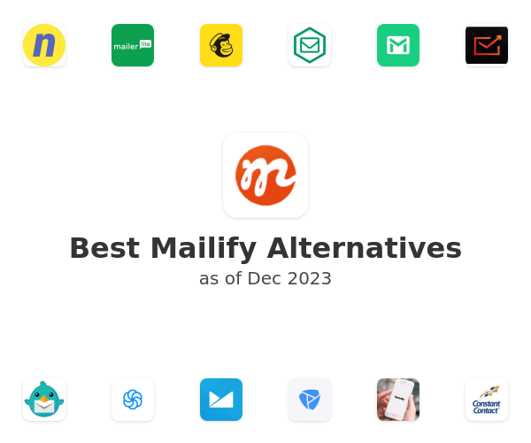 Best Mailify Alternatives