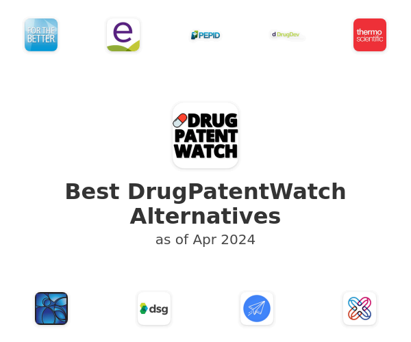 Best DrugPatenWatch Alternatives