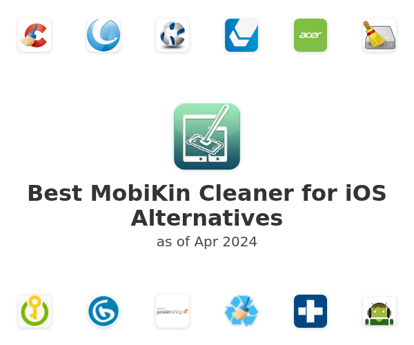Best MobiKin Cleaner for iOS Alternatives