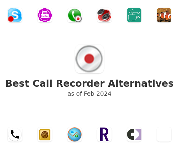Best Call Recorder Alternatives