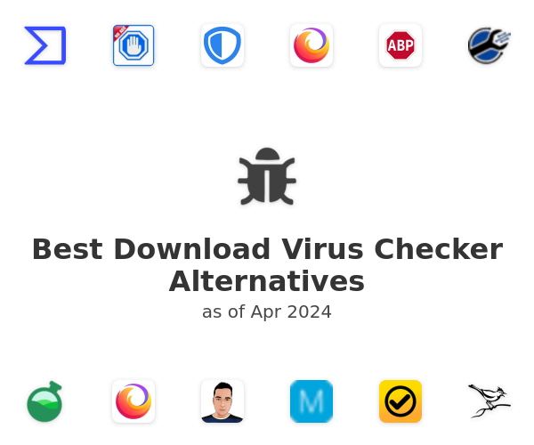 Best Download Virus Checker Alternatives