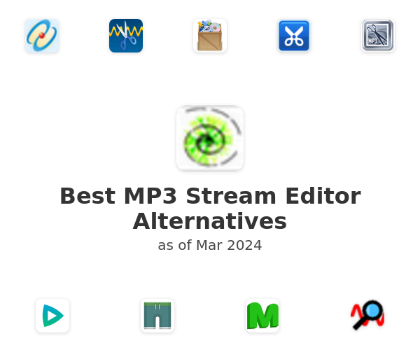 Best MP3 Stream Editor Alternatives