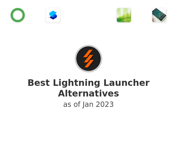 Best Lightning Launcher Alternatives