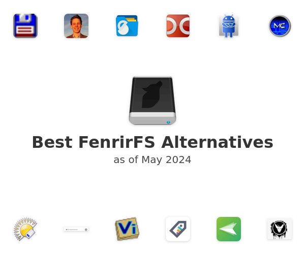 Best FenrirFS Alternatives
