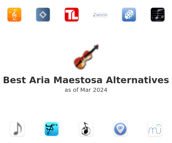 Best Aria Maestosa Alternatives