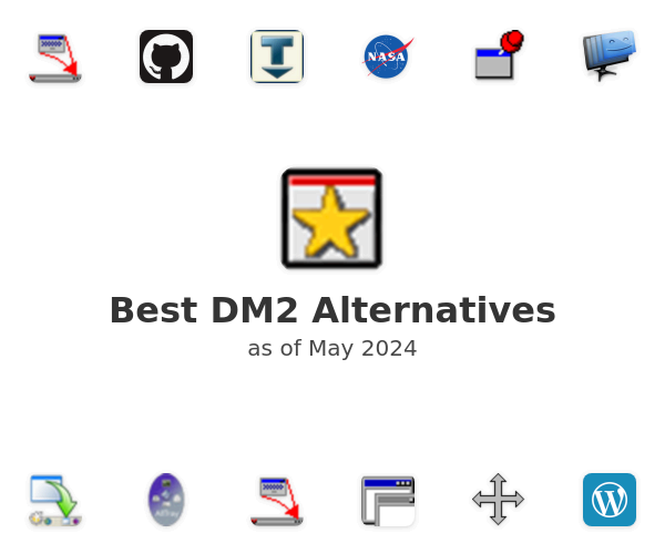 Best DM2 Alternatives
