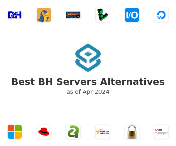 Best BH Servers Alternatives