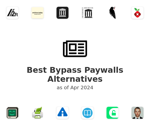 Best Bypass Paywalls Alternatives