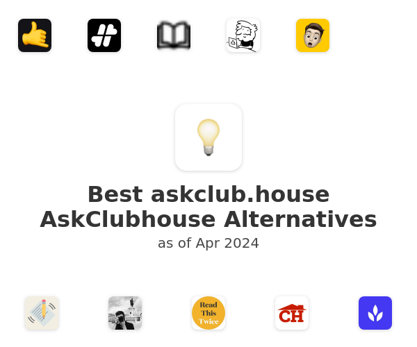 Best AskClubhouse Alternatives