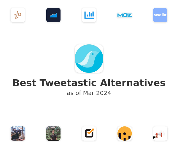 Best Tweetastic Alternatives