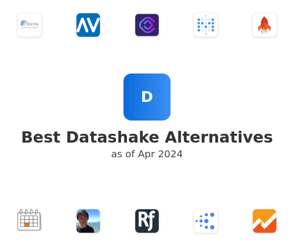 Best Datashake Alternatives