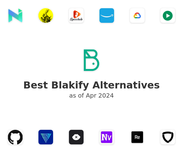 Best Blakify Alternatives