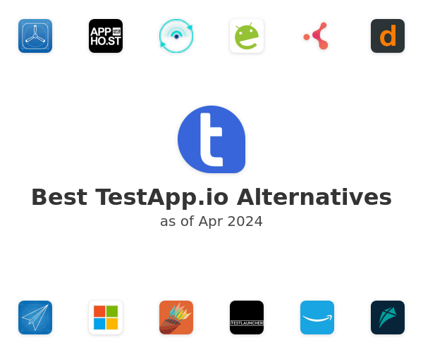 Best TestApp.io Alternatives