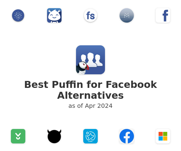 Best Puffin for Facebook Alternatives
