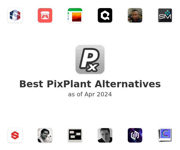 Best PixPlant Alternatives