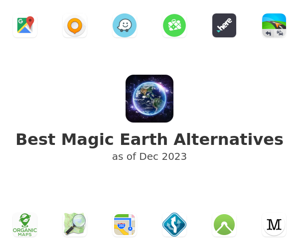 Best Magic Earth Alternatives