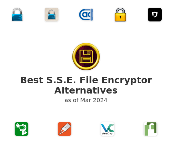 Best S.S.E. File Encryptor Alternatives