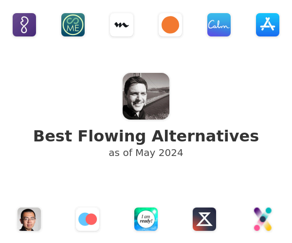 Best Flowing Alternatives