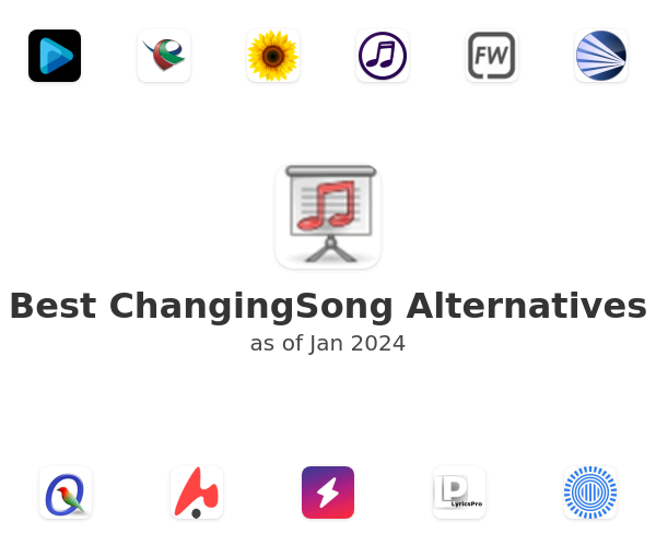 Best ChangingSong Alternatives