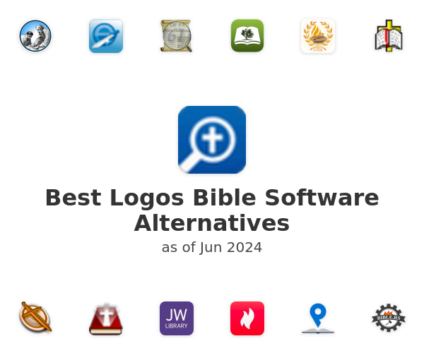 Logos Bible Software Alternatives in 2024 - community voted on SaaSHub