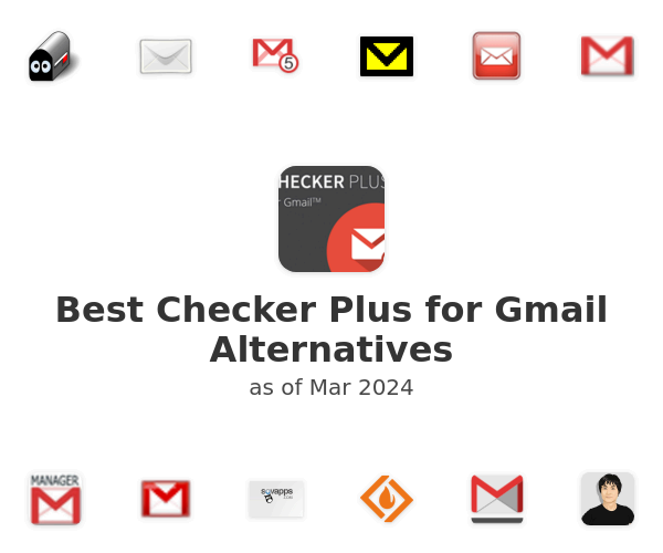 Best Checker Plus for Gmail Alternatives