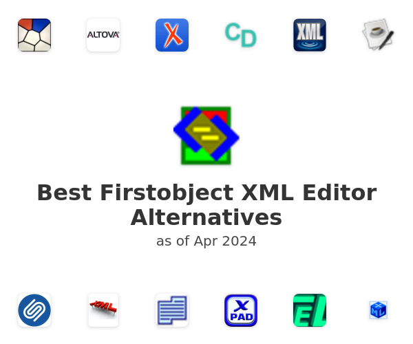 Best Firstobject XML Editor Alternatives