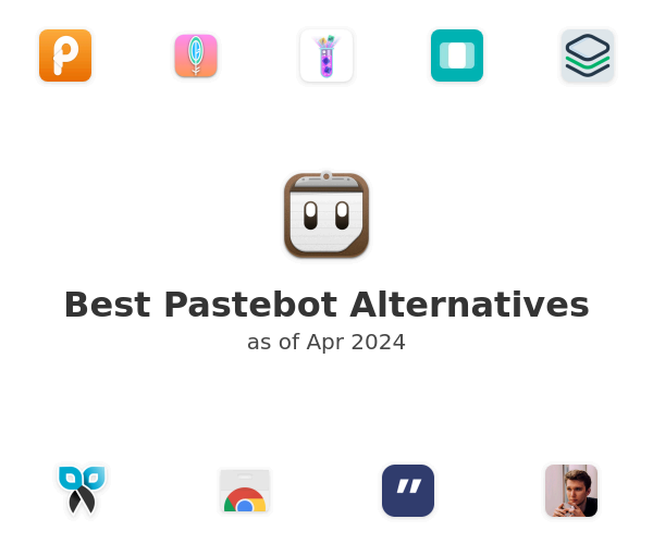 Best Pastebot Alternatives