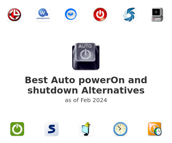 Best Auto powerOn and shutdown Alternatives