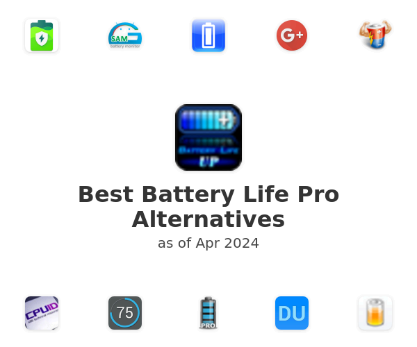 Best Battery Life Pro Alternatives