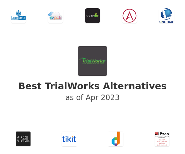 Best TrialWorks Alternatives