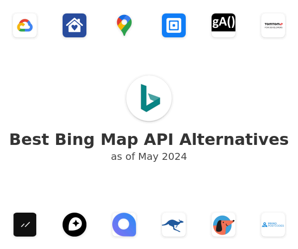 Best Bing Map API Alternatives