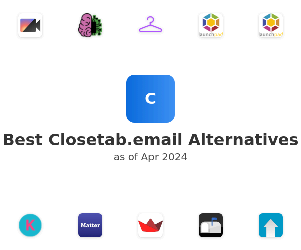 Best Closetab.email Alternatives
