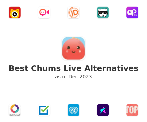 Best Chums Live Alternatives