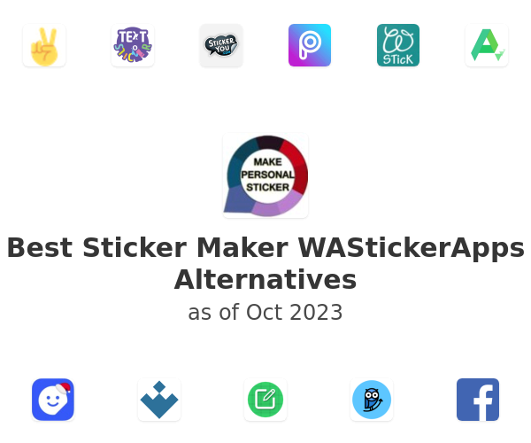 Best Sticker Maker WAStickerApps Alternatives