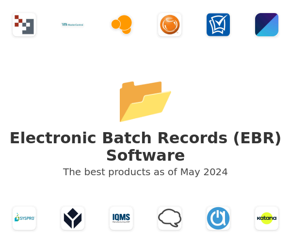 Electronic Batch Records (EBR) Software