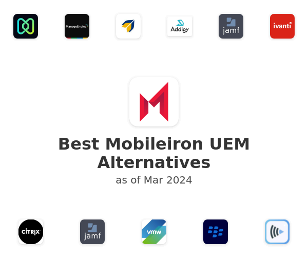Best Mobileiron UEM Alternatives