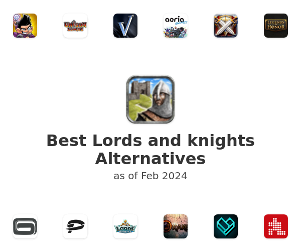 Best Lords and knights Alternatives