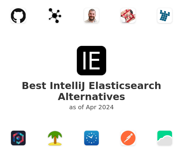 Best IntelliJ Elasticsearch Alternatives