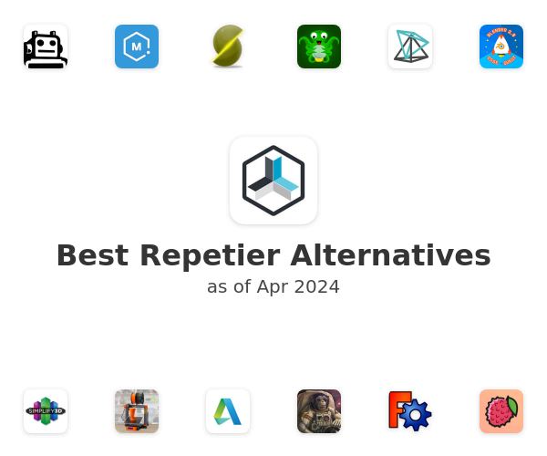Best Repetier Alternatives