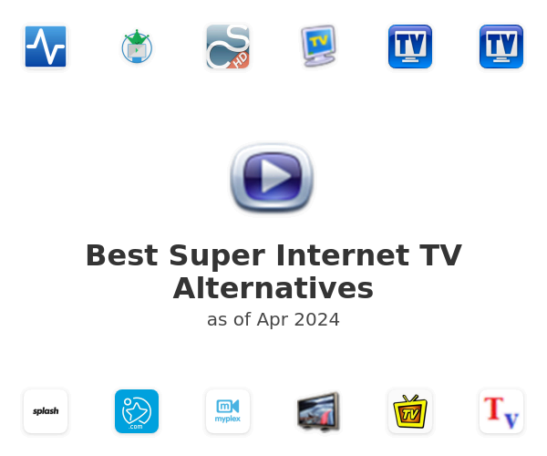 Best Super Internet TV Alternatives