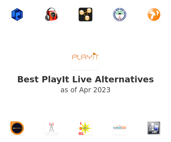 Best PlayIt Live Alternatives