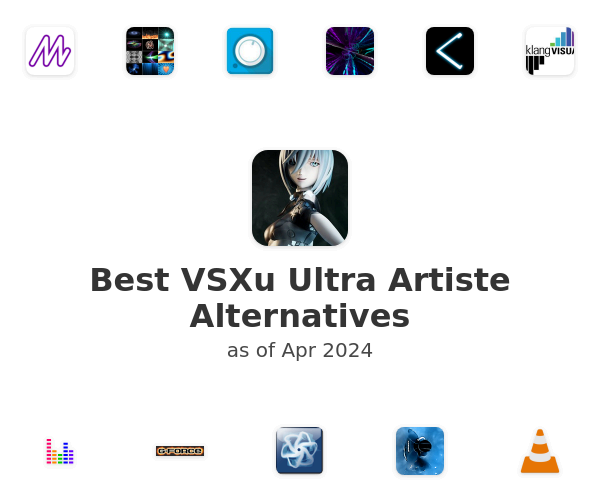 Best VSXu Ultra Artiste Alternatives