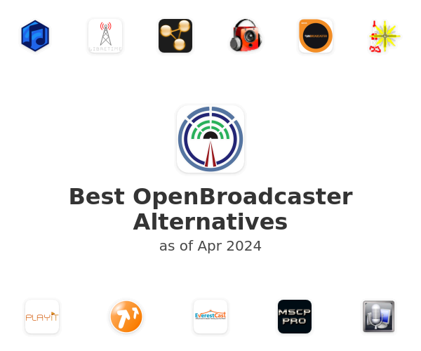 Best OpenBroadcaster Alternatives